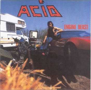 Acid - Engine Beast (1985)
