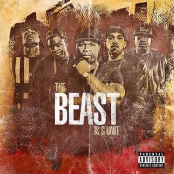 G-Unit - The Beast is G-Unit (2015)