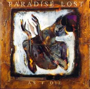 Paradise Lost - As I Die(EP 1993) LOSSLESS + MP3