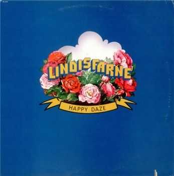 Lindisfarne - Happy Daze (1974) Lindisfarne - Happy Daze (1974)