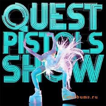 Quest Pistols Show - Soundtrack (2015) [EP]