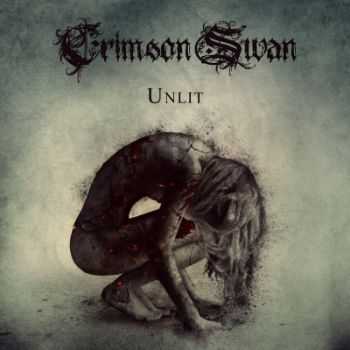 Crimson Swan - Unlit (2015) Crimson Swan - Unlit (2015)