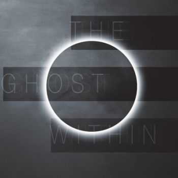 The Ghost Within - The Ghost Within (2015)