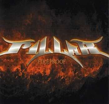 Pillar - Fireproof (2002) Pillar - Fireproof (2002)