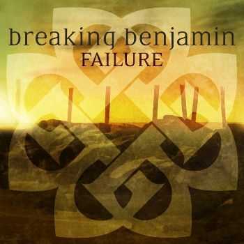 Breaking Benjamin - Failure (Single) (2015)