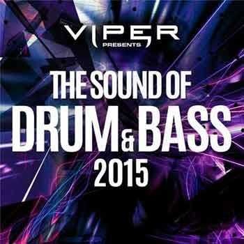VA - Viper Presents The Sound of Drum & Bass (2015)