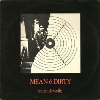 Patchwork - Mean & Dirty (1978) Patchwork - Mean & Dirty (1978)