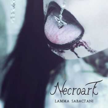 Necroart - Lamma Sabactani (2014)