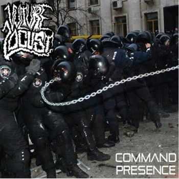 Vulture Locust - Command Presence (2015) Vulture Locust - Command Presence (2015)