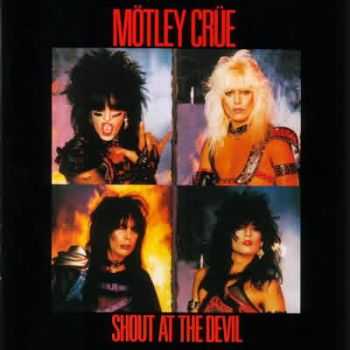 Motley Crue - Shout At The Devil (1983) (Mp3+Lossless) Motley Crue - Shout At The Devil (1983) (Mp3+Lossless)