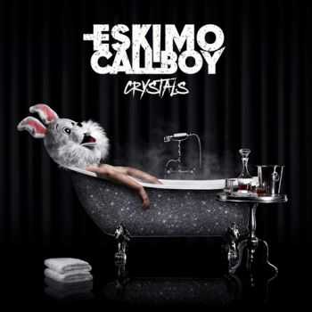 Eskimo Callboy - Crystals (Limited Fan Edition) (2015) Eskimo Callboy - Crystals (Limited Fan Edition) (2015)