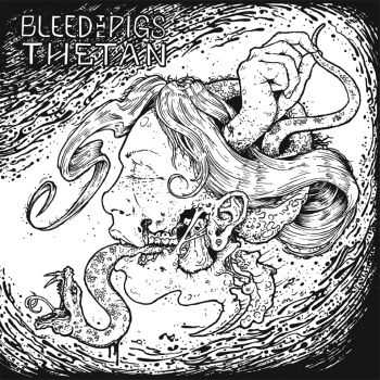 Thetan / Bleed The Pigs - split (2015)