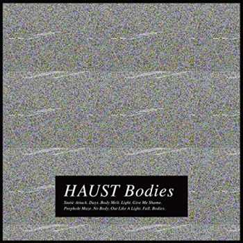 Haust - Bodies (2015)