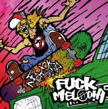 Fuck melodia - EP (2012)