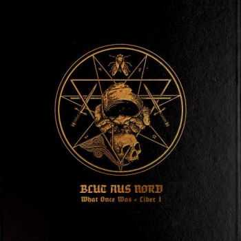 Blut Aus Nord - What Once Was... Liber III [EP] (2013) (Lossless)