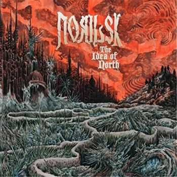 Norilsk - The Idea of North (2015) Norilsk - The Idea of North (2015)