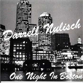 Darrell Nulisch - One Night In Boston 2015