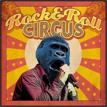 Rock & Roll Circus - Rock & Roll Circus 2015