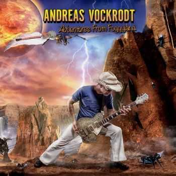 Andreas Vockrodt - Adventures From Foggyland (2015)