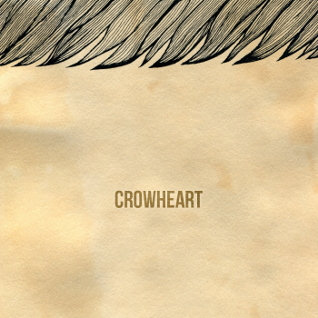 Crowheart - s/t (2015) Crowheart - s/t (2015)