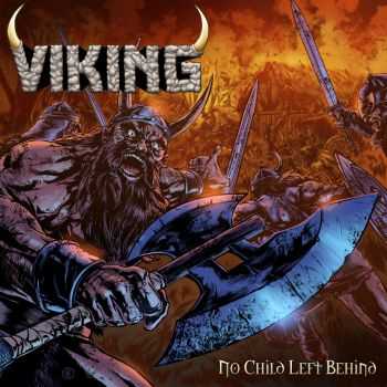 Viking - No Child Left Behind (2015)