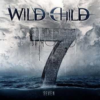 Wild Child - Seven (2015) Wild Child - Seven (2015)