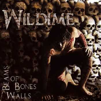 Wildime - Beams of Bones Walls (2015)