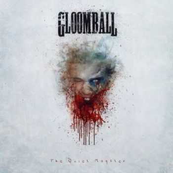 Gloomball - The Quiet Monster (2015) Gloomball - The Quiet Monster (2015)
