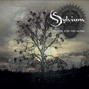 Sylvium - Waiting For The Noise (2015)