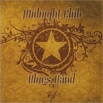 Midnight Club Blues Band - Midnight Club Blues Band 2015