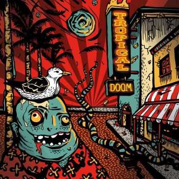 Tropical Doom - Tropical Doom (2015)