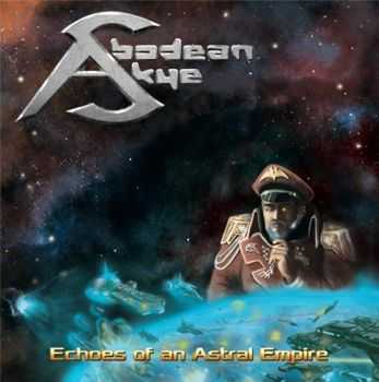 Abodean Skye - Echoes Of An Astral Empire (2015) Abodean Skye - Echoes Of An Astral Empire (2015)