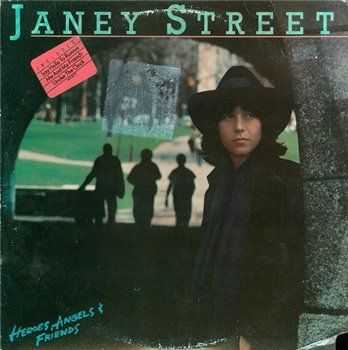 Janey Street &#8206;- Heroes Angels & Friends (1984)