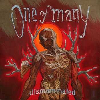 One of Many - Dismammaled (2013)