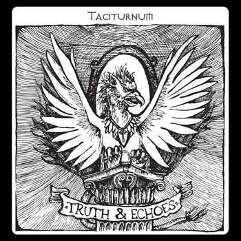 Taciturnum - Truth and Echoes (2014)