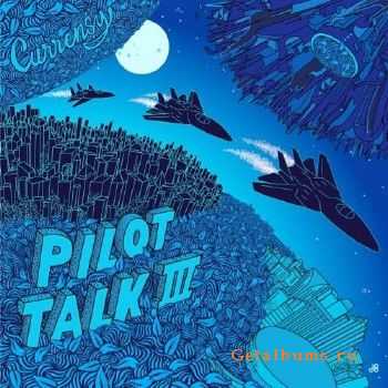 Curren$y - Pilot Talk III (2015)