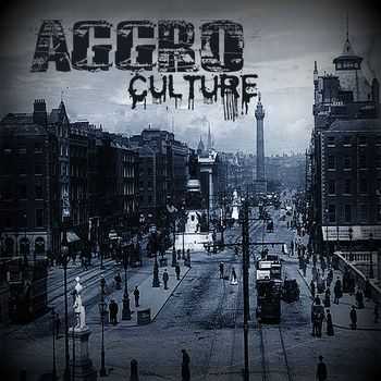 Aggro-Culture - Aggro-Culture (2014) Aggro-Culture - Aggro-Culture (2014)