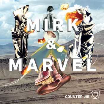 Counter Jib - Mirk & Marvel (2014)