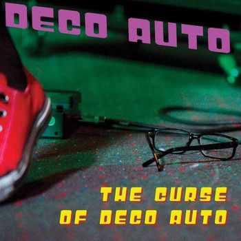 Deco Auto - The Curse of Deco Auto (2015)