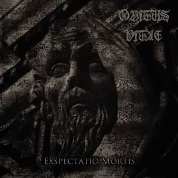Obitus Vitae - Exspectatio Mortis (2014)