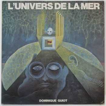 Dominique Guiot - L'Universe De La Mer (1978)
