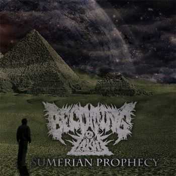 Becoming Akh - Sumerian Prophecy (2014) Becoming Akh - Sumerian Prophecy (2014)