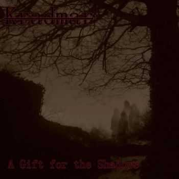 Kradmar - A Gift For The Shadows (2015) Kradmar - A Gift For The Shadows (2015)