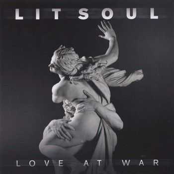 Lit Soul - Love At War (2014)