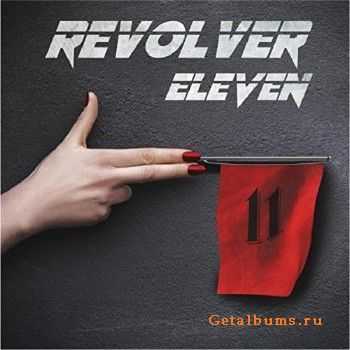 Revolver Eleven - Revolver Eleven (2015)