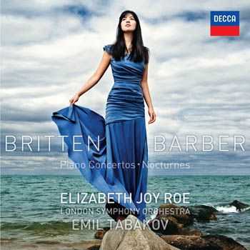 Britten & Barber - Piano Concertos & Nocturnes (2014)