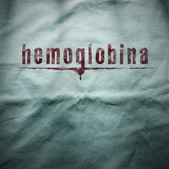 Hemoglobina - Hemoglobina (2014)