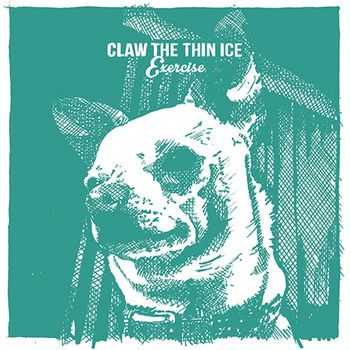 Claw the Thin Ice - Exercise (2015)