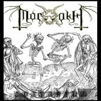 Morxakh - Epitafium (2014) Morxakh - Epitafium (2014)