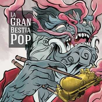 La Gran Bestia Pop - La Gran Bestia Pop (2015)